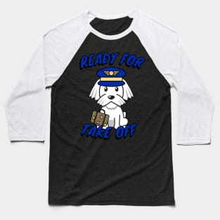 Cute White dog is a pilot Baseball T-Shirt